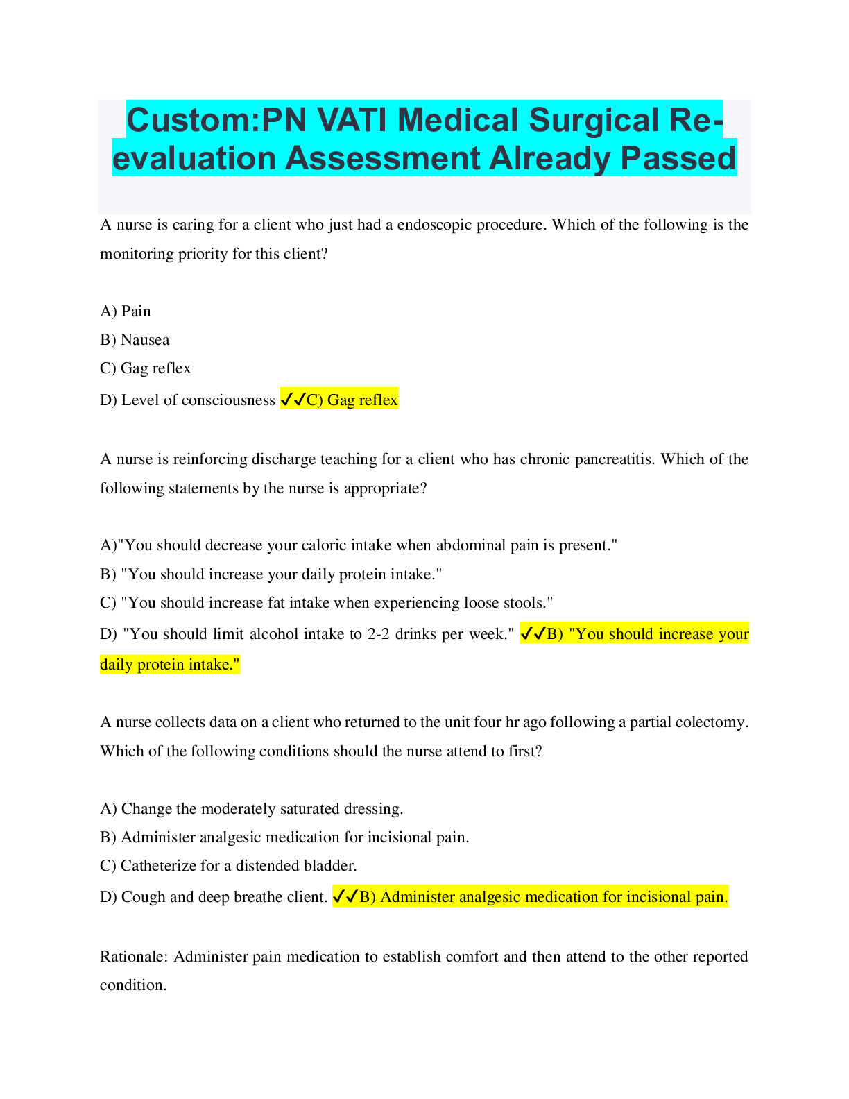 Preview of Custom:PN VATI Medical Surgical Reevaluation Assessment Already Passed